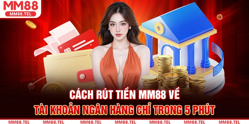 Cách thức rút tiền qua tài khoản ngân hàng